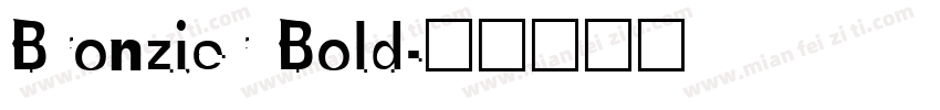 Bronzier Bold字体转换